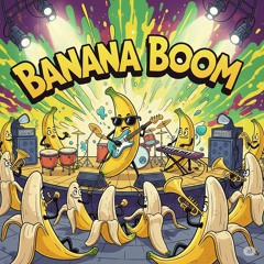 FDD251-Banana Boom
