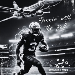Runnin' With The Ball