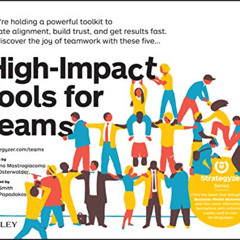 [DOWNLOAD] KINDLE 🖊️ High-Impact Tools for Teams: 5 Tools to Align Team Members, Bui