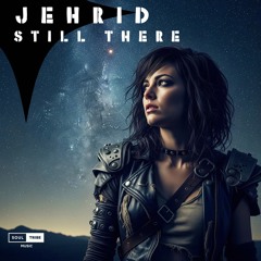 Jehrid - Still There
