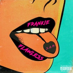 Frankie Flawless - Soulmates And Memories