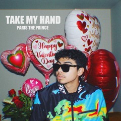 Take My Hand (prod. rossgossage)