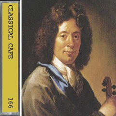 CORELLI 1653 - 1713: Concerto Grosso, loosely translated, big tune...classic!