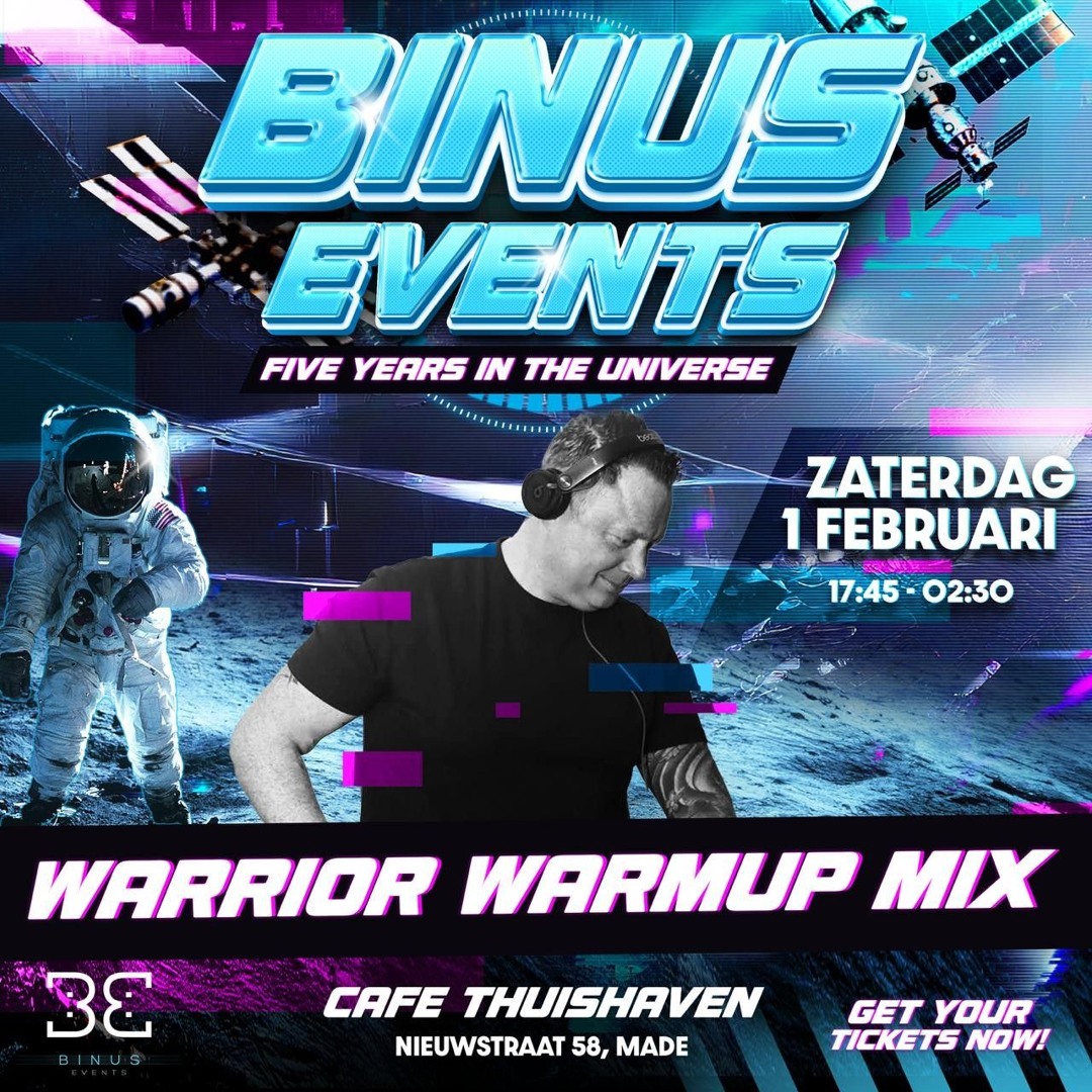 Binus Events 5 years Warmup Mix by Warrior