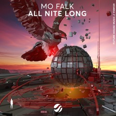 Mo Falk - All Nite Long