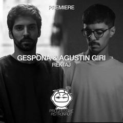 PREMIERE: Gespona & Agustin Giri - Rektaj (Original Mix) [Stil Vor Talent]