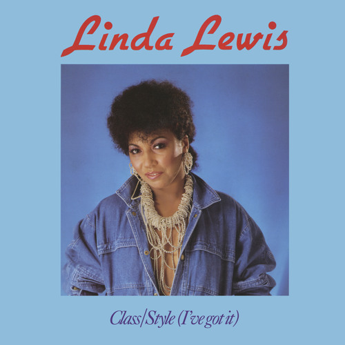 Class / Style (I've Got It) (Single Edit)