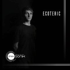 [DHRK SONIK RADIO] - PODCAST 01 JULY 2021 - ECOTERIC