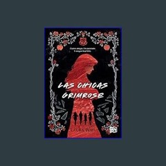 {pdf} 📕 Las chicas Grimrose / The Grimrose Girls (Spanish Edition)     Paperback – March 15, 2024