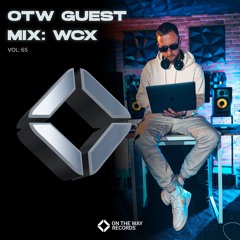 OTW Guest Mix Vol.65: WCX
