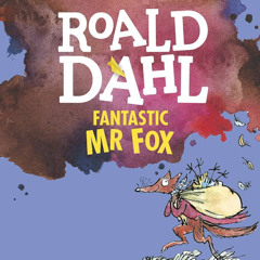 Fantastic Mr Fox, By: Roald Dahl (Audiobook)