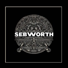 Sebworth (Mixes)