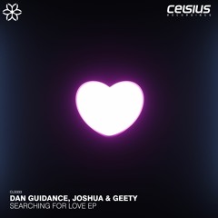 Dan Guidance & Joshua - Searching For Love