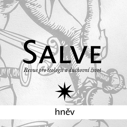 Hněv | Salve podcast 02