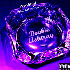 Doobie Ash Tray (Feat. Golden-Mack)