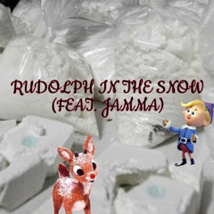 Rudolph in The Snow (Feat. Jamma)
