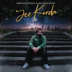 Jee Karda amantej hundal