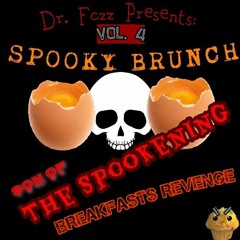 Spooky Brunch 4 : Breakfasts revenge