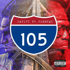 Daylyt & aroomfullofmirrors - 105 (Ft. Freeway)