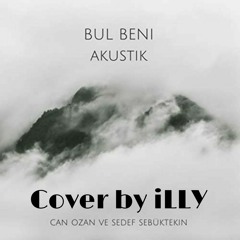 Bul Beni - Sedef Sebüktekin & Can Ozan Cover