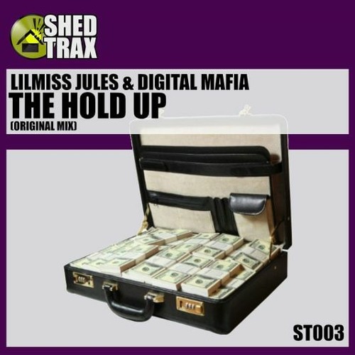 LilMiss Jules & Digital Mafia - The Hold Up ( SC Teaser Clip ) OUT NOW !!!!!