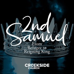 2 Samuel 2:12-3:39 - Restrained, Not Ruined