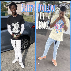 Sleepy Hollow Ft BBMG