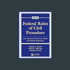 $$EBOOK 📚 Federal Rules of Civil Procedure: With Selected Statutes, Cases, and Other Materials 202