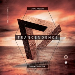 Trancendence Episode 023 Mixed By Gaia-X
