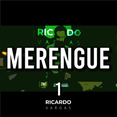 Merengue Mix #1 | Lo Mejor Del Merengue Ricardo Vargas