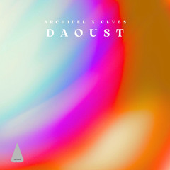 Archipel x CLVBS: Daoust