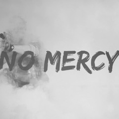 NO MERCY ( diss track Kiki And Meyrani )