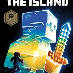[Read] Online Minecraft: The Island BY : Max Brooks