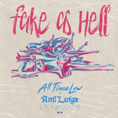 fake as hell - all time low ft. avril lavigne (sped up remix)