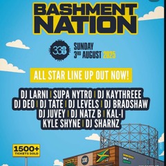 Bashment Nation | Mixed by DJ NATZ B & Hosted By DJ NATZ B , DJ Face 2025