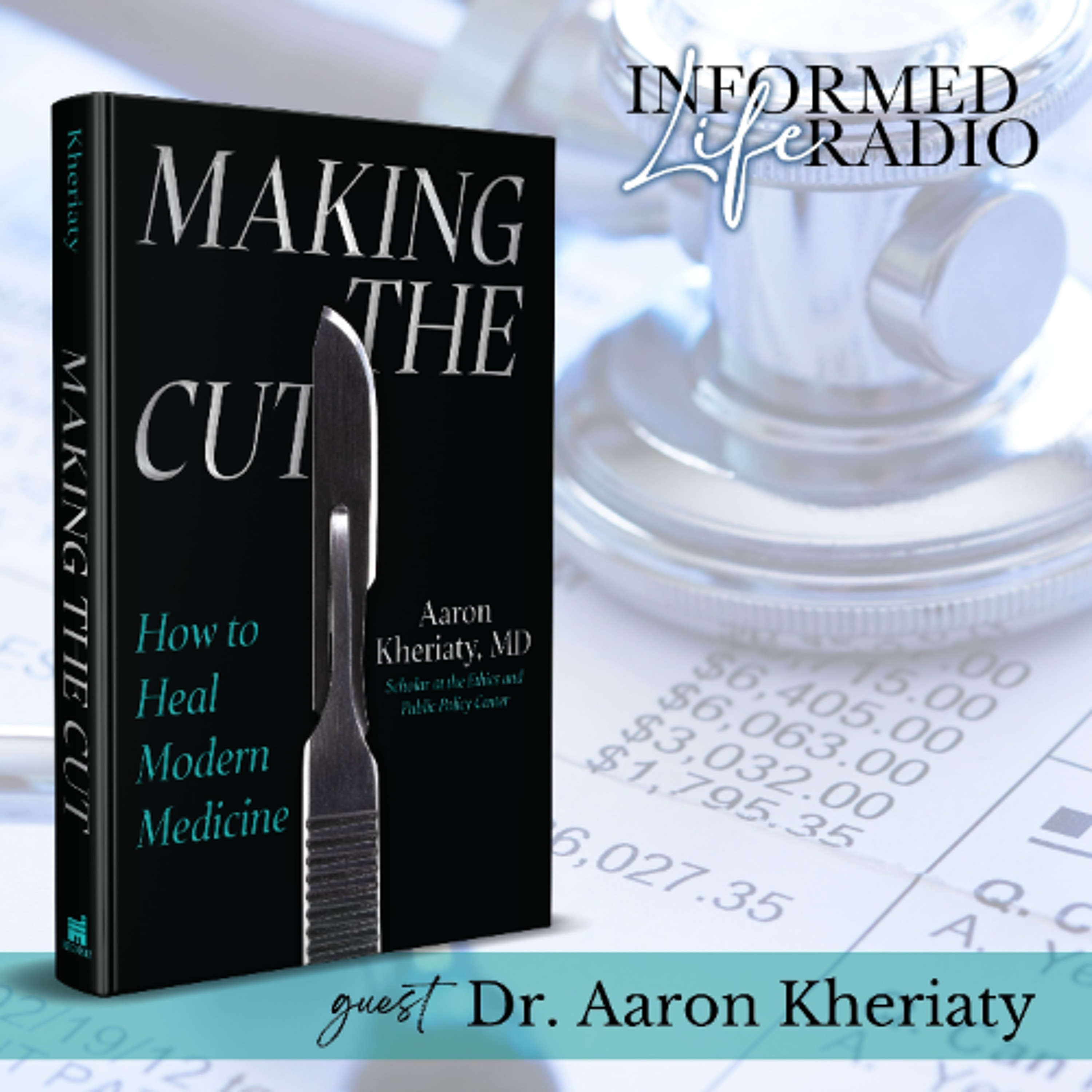 Informed Life Radio 01-09-26 A Prescription to Heal Medicine