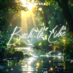 "Back to Life" 🦋