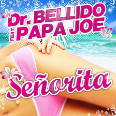 Señorita (Radio Edit) [feat. Papa Joe]
