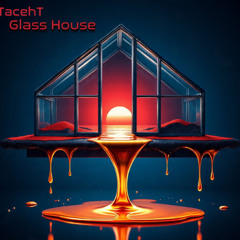 Glass House