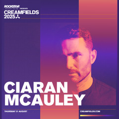 Ciaran McAuley live @ RONG - Creamfields 2025
