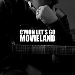 C'mon Let's Go