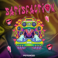 Satisfaction - Psycooze ( Remix )