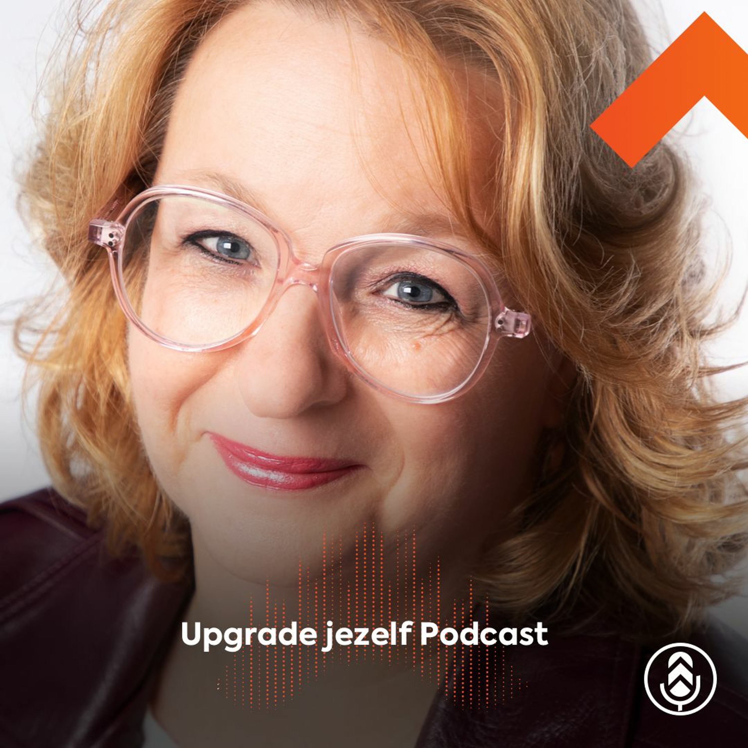Upgrade jezelf Podcast