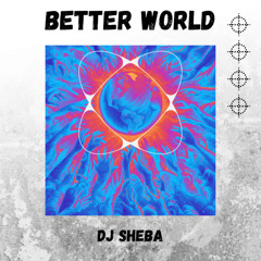 Better world