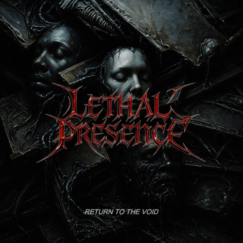 Lethal presence - return to the void