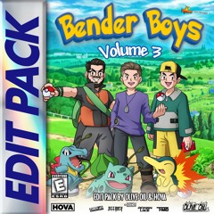 Bender Boys Vol. 3 [Edit Pack by Olive Oil & Hova] [Continuous Mix] [FREE DOWNLOAD 2024]