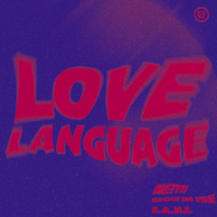 Love Language (feat. S.A.N.E)