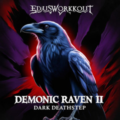 Demonic Raven II