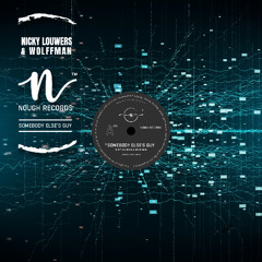 Nicky Louwers & Wolffman - Somebody Else's Guy (Extended)