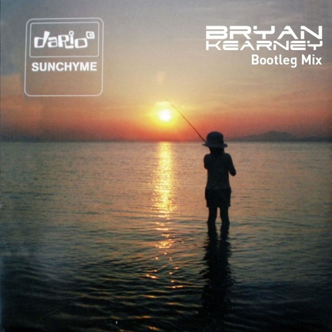 Stream Dario G - Sunchyme (Bryan Kearney Bootleg Mix)[FREE